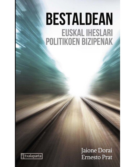 Bestaldean: Euskal iheslari politikoen bizipenak (Capa mole com abas) 1