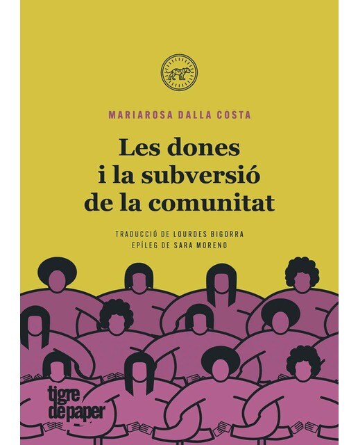 Les dones i la subversió de la comunitat (Capa mole) 1
