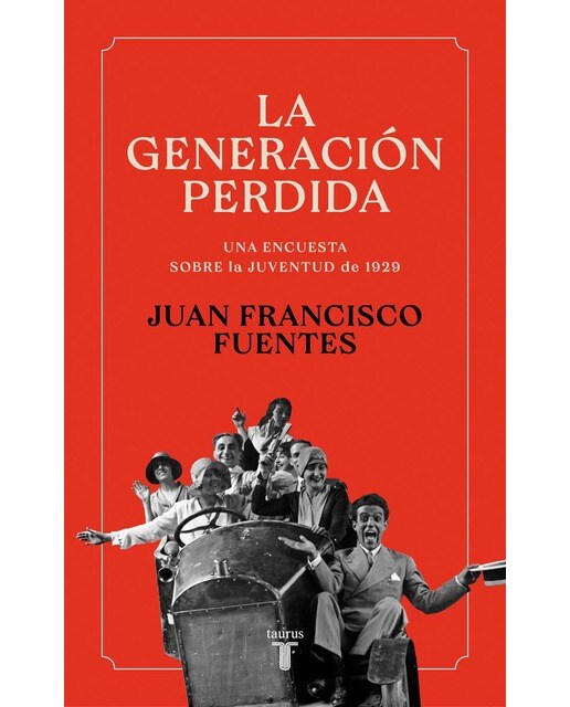 La generación perdida: La juventud de 1929 (Capa mole) 1