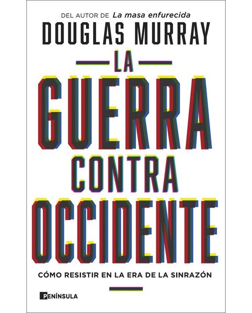 La guerra contra Occidente: Cómo resistir en la era de la sinrazón (Capa mole com abas) 1