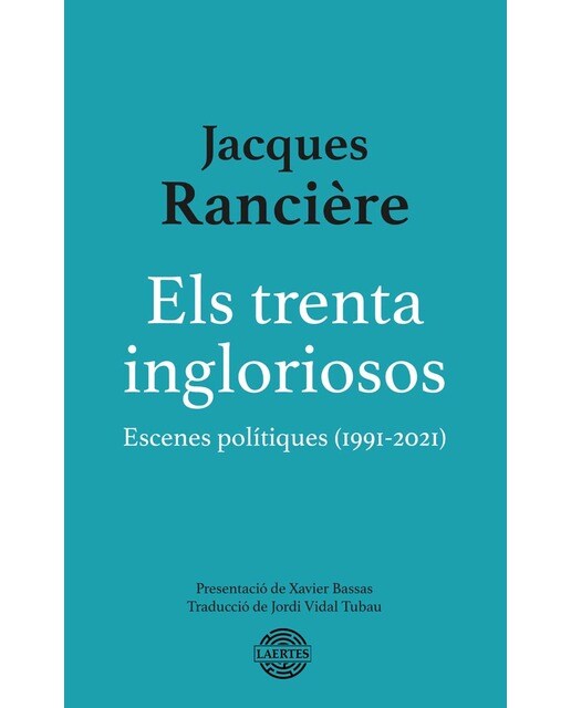 Els trenta ingloriosos: Escenes polítiques (1991-2021) 1
