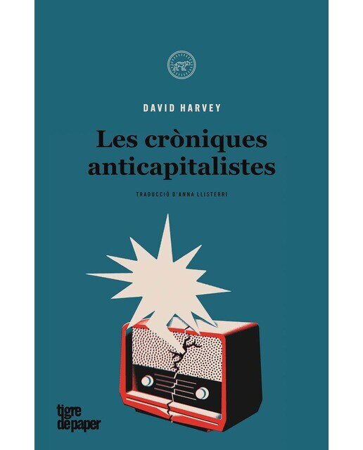 Les cròniques anticapitalistes (Capa mole) 1