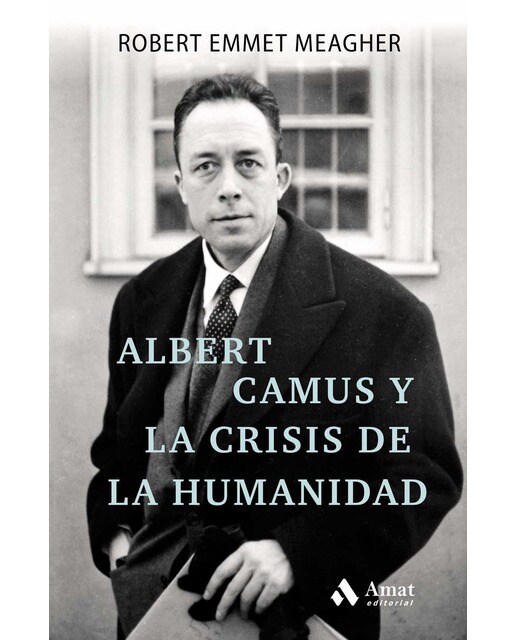 Albert camus y la crisis de la humanidad (Capa mole) 1