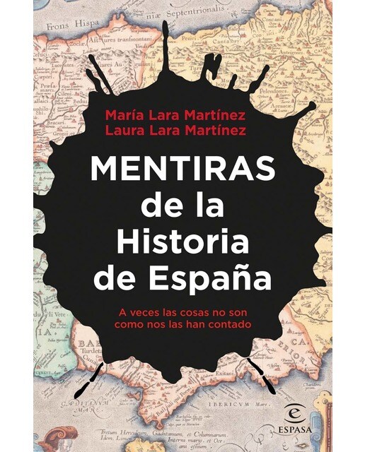 Mentiras de la Historia de España: A veces las cosas no son como nos las han contado (Capa mole com abas) 1