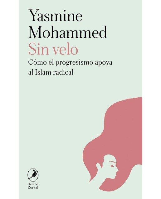 Sin velo: Memorias de una ex musulmana 1