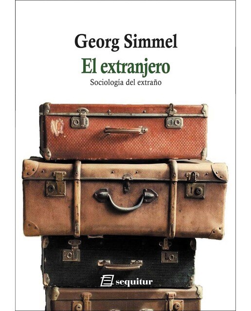El extranjero - Sociología del extraño 1