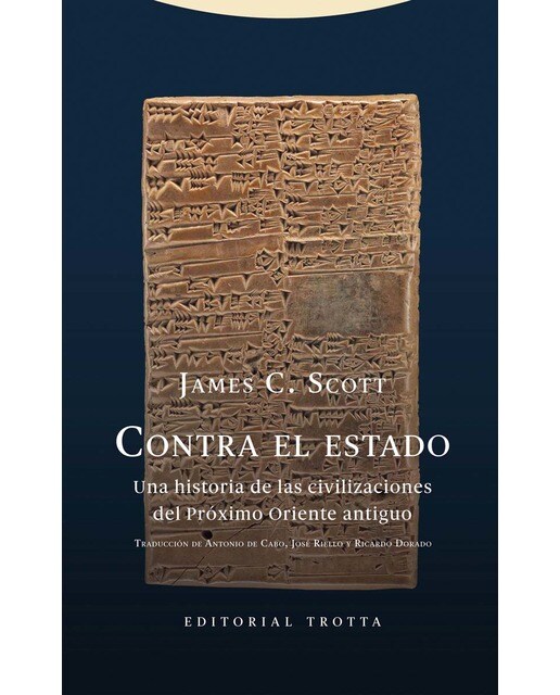 Imagem 0 de Contra el estado: Una historia de las civilizaciones del Próximo Oriente antiguo