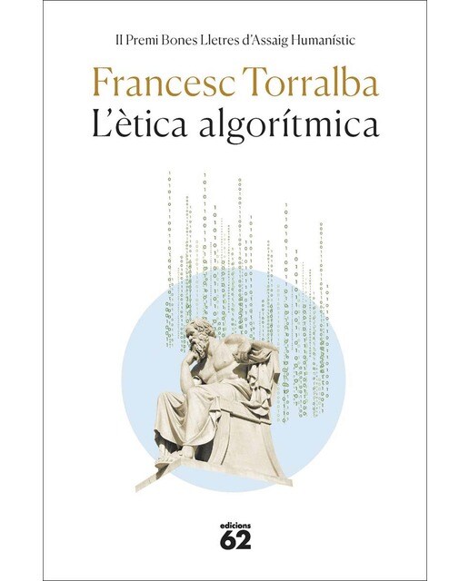 Imagem 0 de L'ètica algorítmica: Premi Assaig Bones Lletres 2022 (Capa mole com abas)