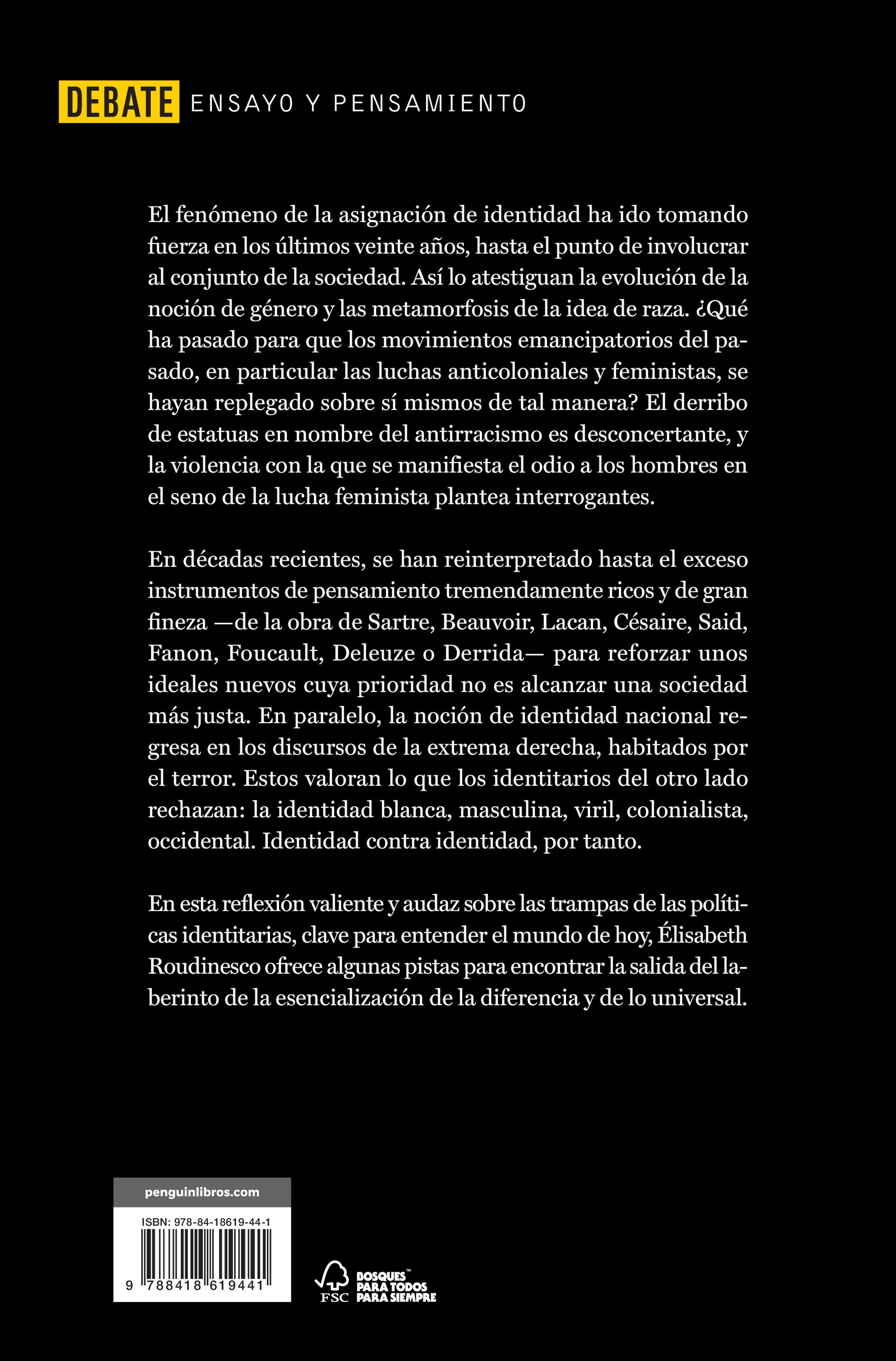El yo soberano: Ensayo sobre las derivas identitarias (Tapa blanda) 2