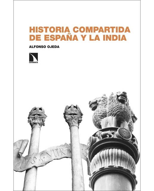 Historia compartida de España y la India: (hasta mediados del siglo XX) (Capa mole) 1