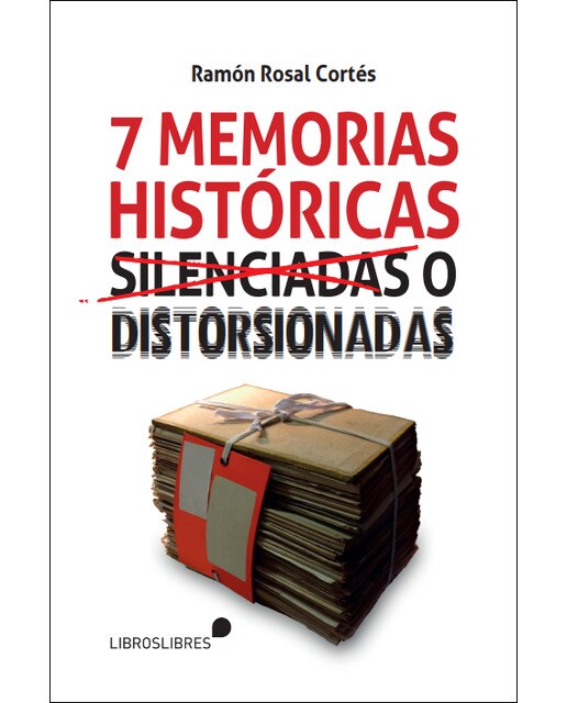 Imagem 0 de Siete memorias históricas silenciadas o distorsionadas (Capa mole)