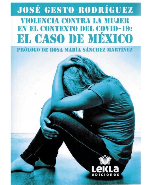 Violencia contra la mujer en el contexto del Covid-19: El caso de México (Capa mole) 1