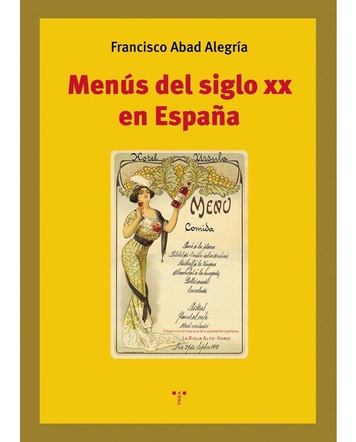 Menús del siglo XX en España (Capa mole com abas) 1