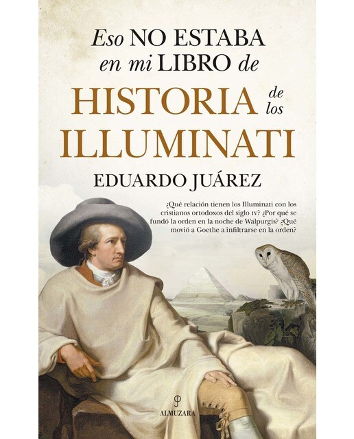 Eso no estaba en mi libro de historia de los Illuminati (Capa mole) 1