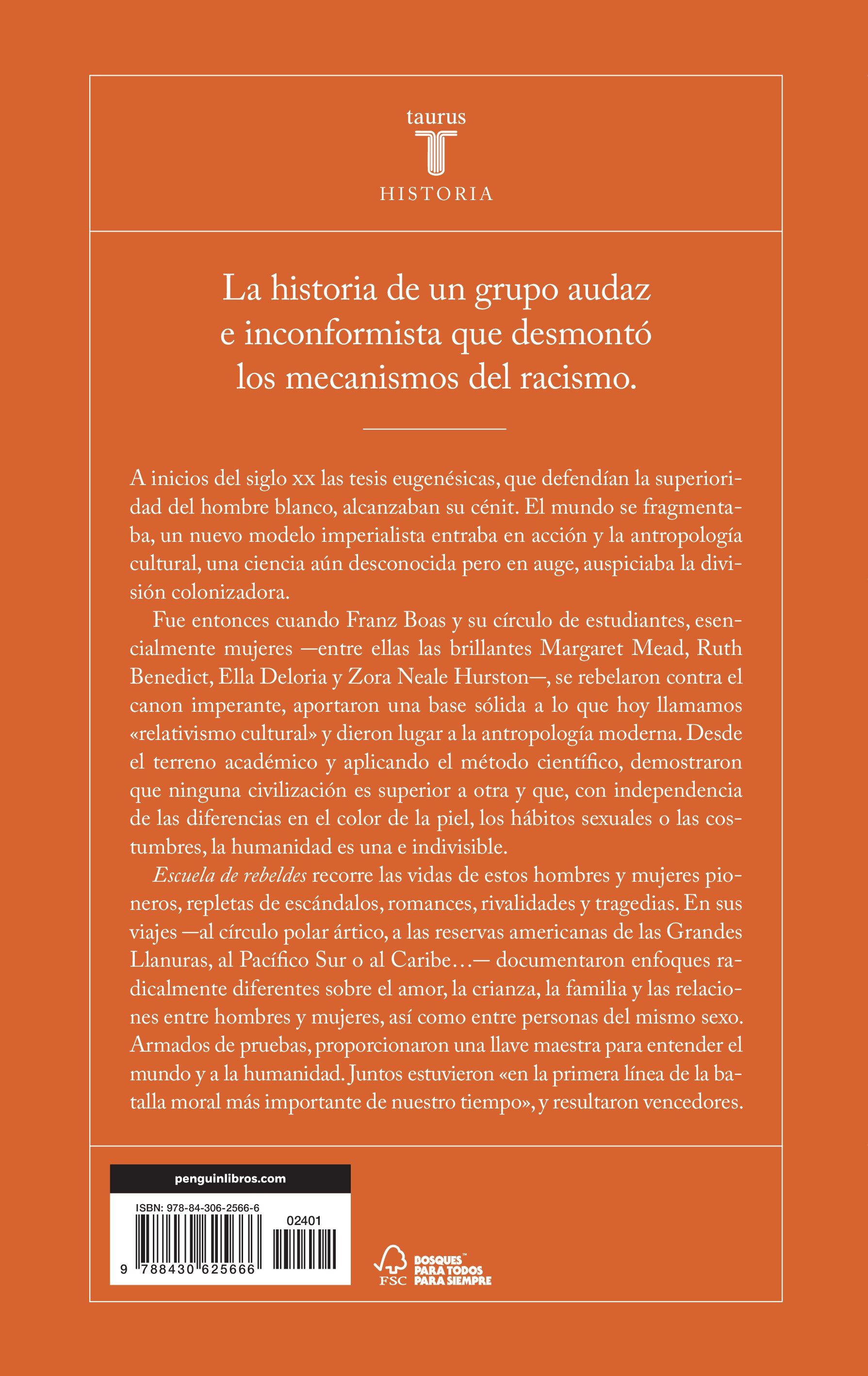 Escuela de rebeldes: Cómo un grupo de espíritus libres revolucionó las ideas de raza, sexo y género (Capa mole) 2