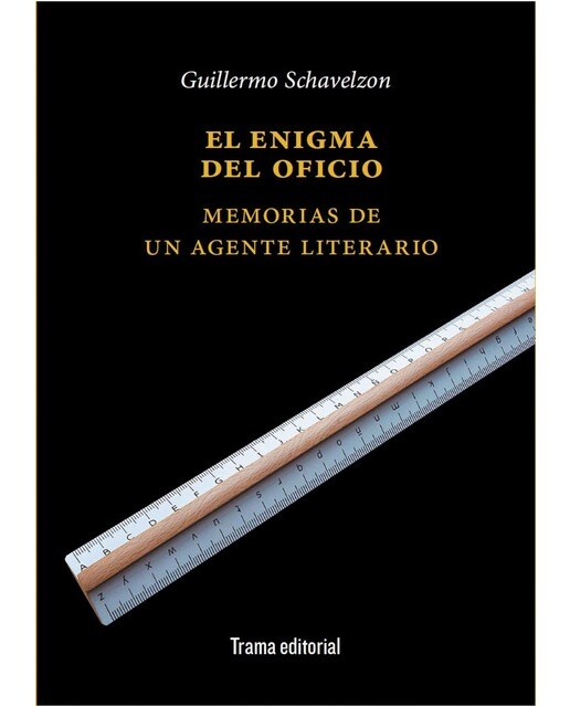 El enigma del oficio: Memorias de un agente literario (Capa mole com abas) 1