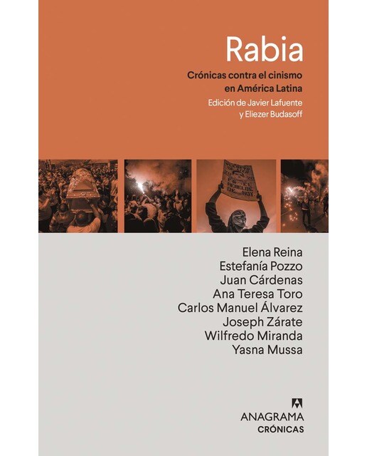 Rabia: Crónicas contra el cinismo en América Latina (Capa mole) 1