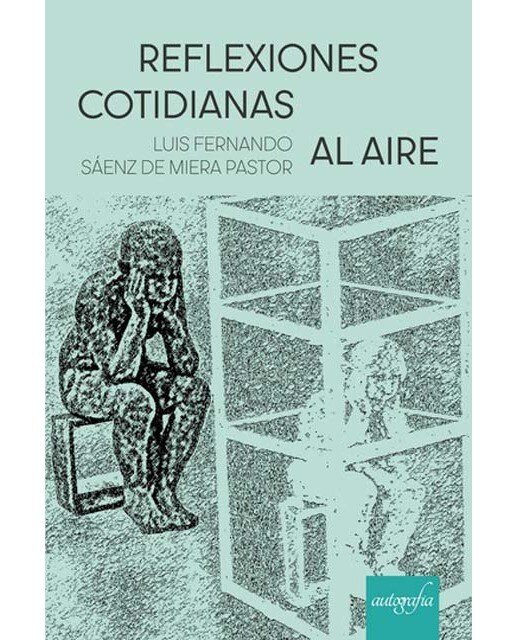 Reflexiones cotidianas al aire libre 1