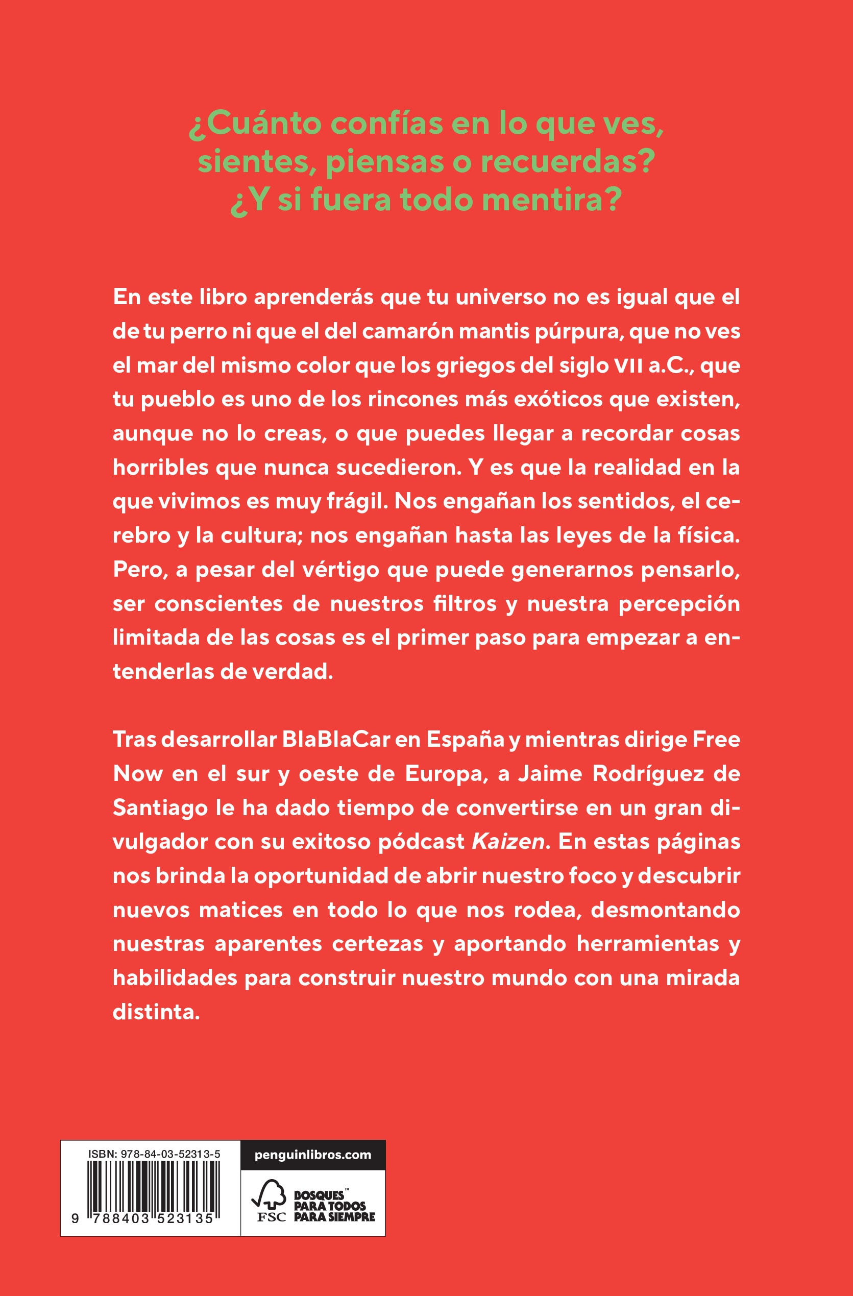 La realidad no existe: Cómo entender el mundo cuando entiendes que no entiendes nada (Capa mole) 2