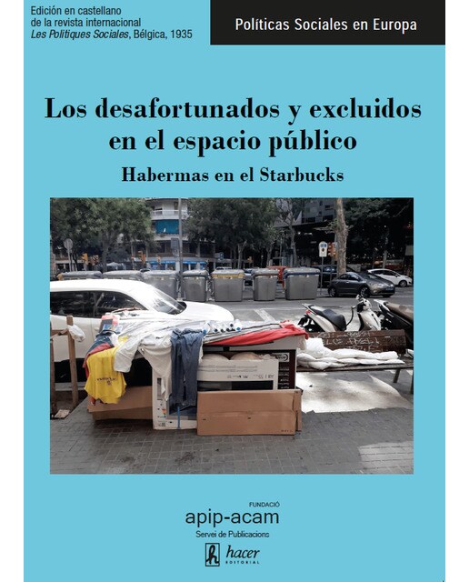 Los desafortunados y excluidos en el espacio público 1