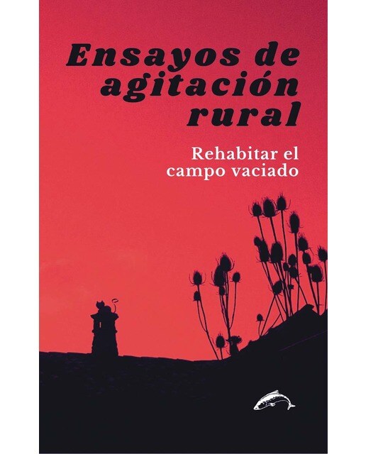 Ensayos de agitación rural: Rehabilitar el campo vaciado 1