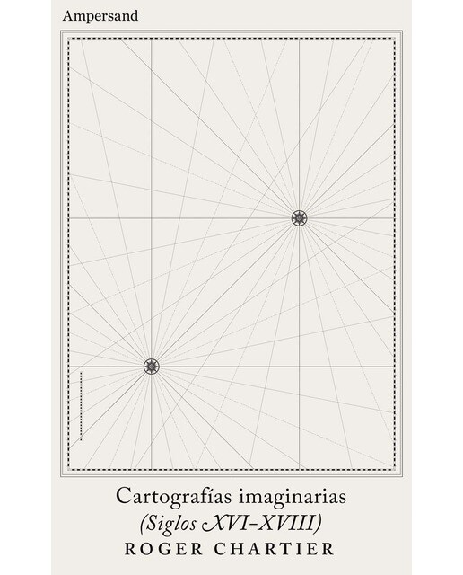 Imagem 0 de Cartografías imaginarias (siglos XVI-XVIII) (Capa mole com abas)