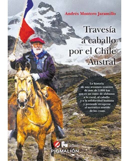 Travesia a caballo por el chile austral 1