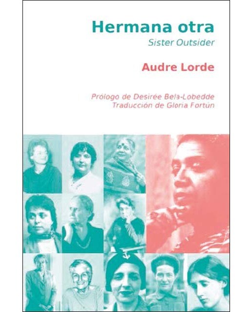Hermana otra.Sister outsider 1