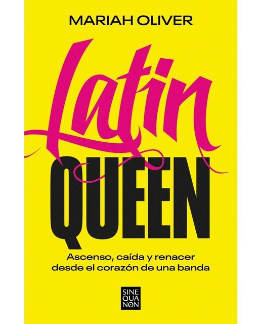 Latin Queen: Ascenso, caída y renacer desde el corazón de una banda (Capa mole) 1