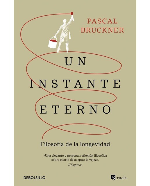 Imagem 0 de Un instante eterno: Filosofía de la longévidad
