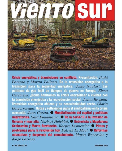 VIENTO SUR 185: CRISIS ENERGÉTICA Y TRANSICIONES EN CONFLICTO (Capa mole) 1