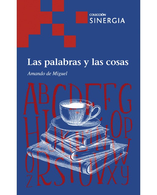 Las palabras y las cosas 1