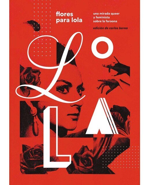Flores para Lola: Una mirada queer y feminista sobre La Faraona 1