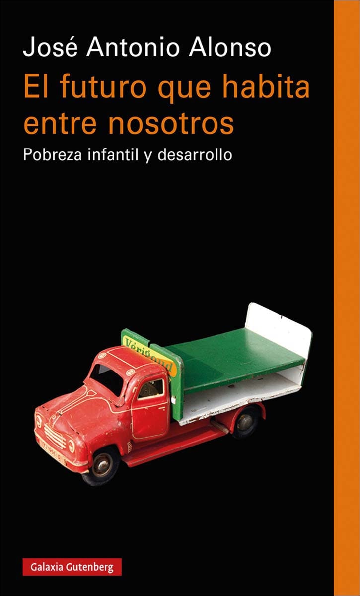 El futuro que habita entre nosotros: Pobreza infantil y desarrollo (Capa mole) 1