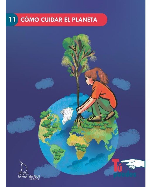 Cómo cuidar el planeta 1