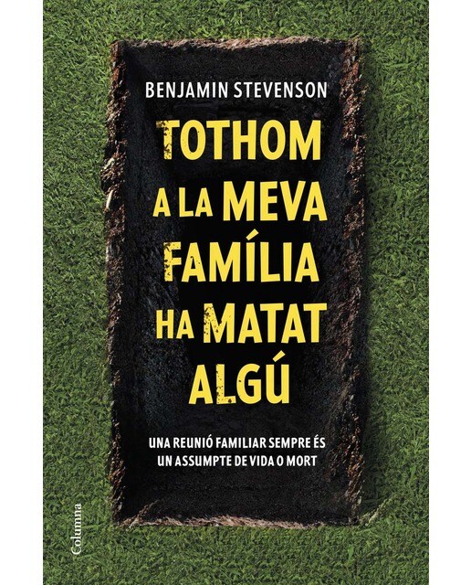 Tothom a la meva família ha matat algú (Capa mole com abas) 1