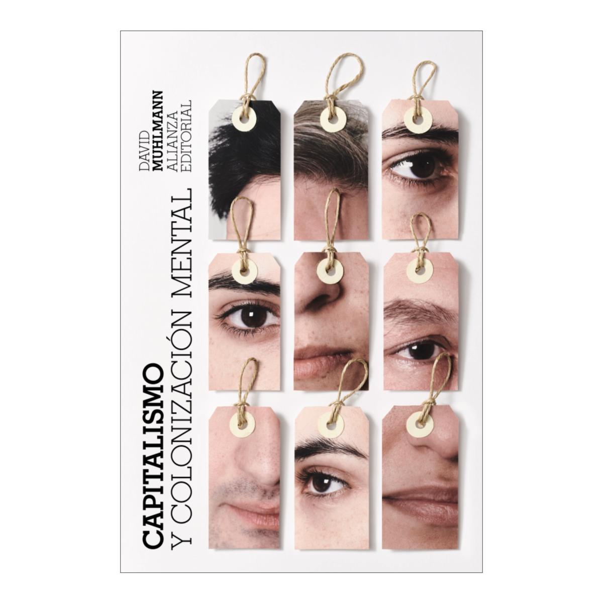 Capitalismo y colonización mental (Capa mole) 1