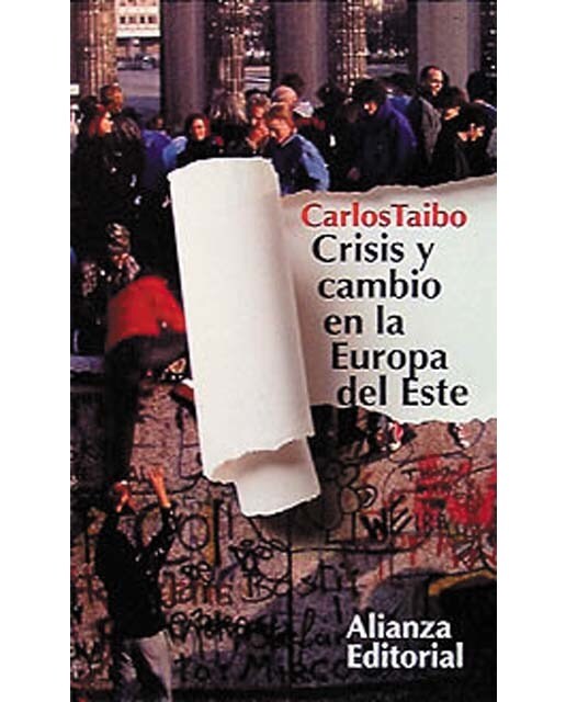 Crisis y cambio en la Europa del Este (Capa mole) 1