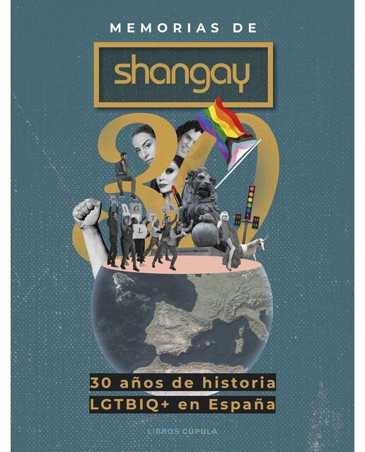 Memorias de Shangay: 30 años de historia LGTBIQ+ en España (Capa mole com abas) 1