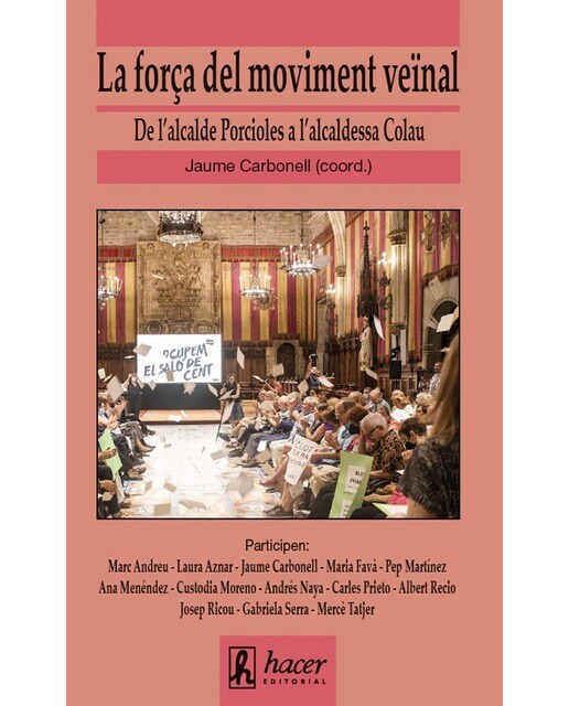 La força del moviment veïnal: De l'alcalde Porcioles a l'alcaldessa Colau 1