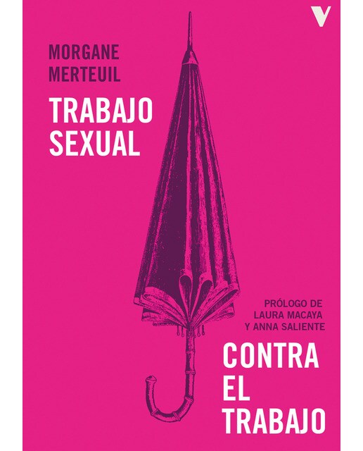 Trabajo sexual contra el trabajo 1