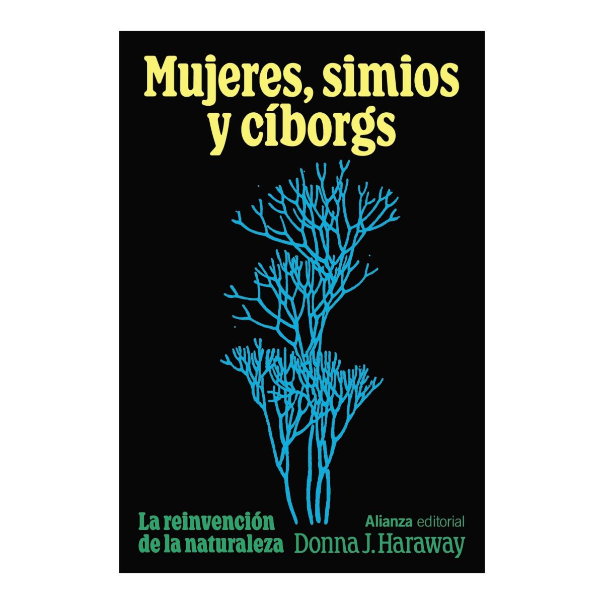 Imagem 0 de Mujeres, simios y cíborgs: La reinvención de la naturaleza (Capa mole com abas)