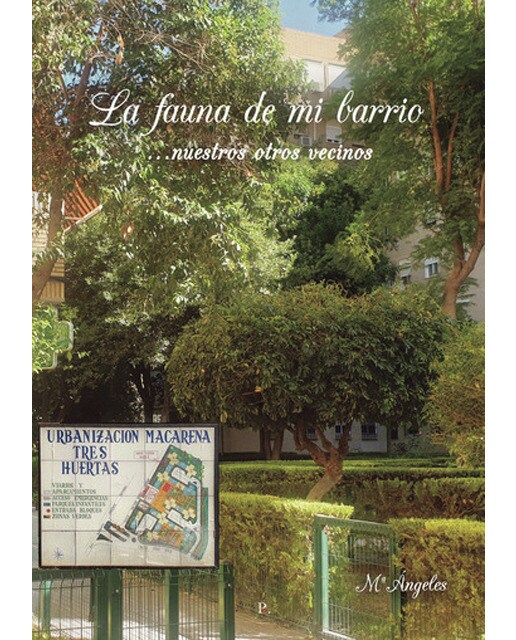 La fauna de mi barrio.Nuestros otros vecinos 1