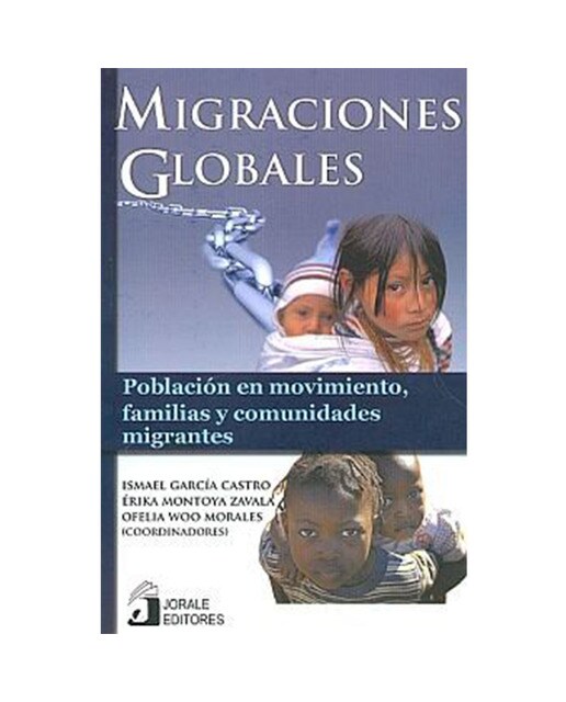Migraciones globales.Población en movimiento, fam 1