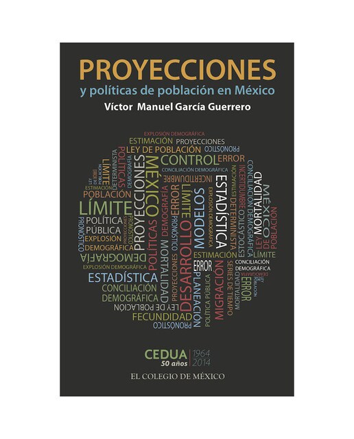 Proyecciones y políticas de población en méxico 1
