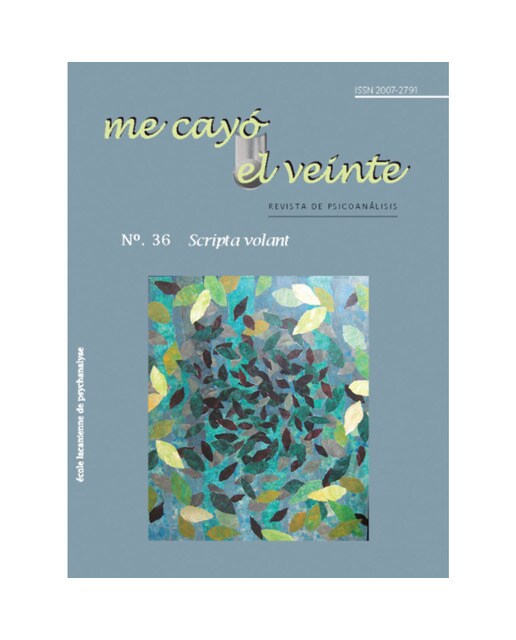 Me cayó el veinte.Revista de psicoanálisis no.36 1