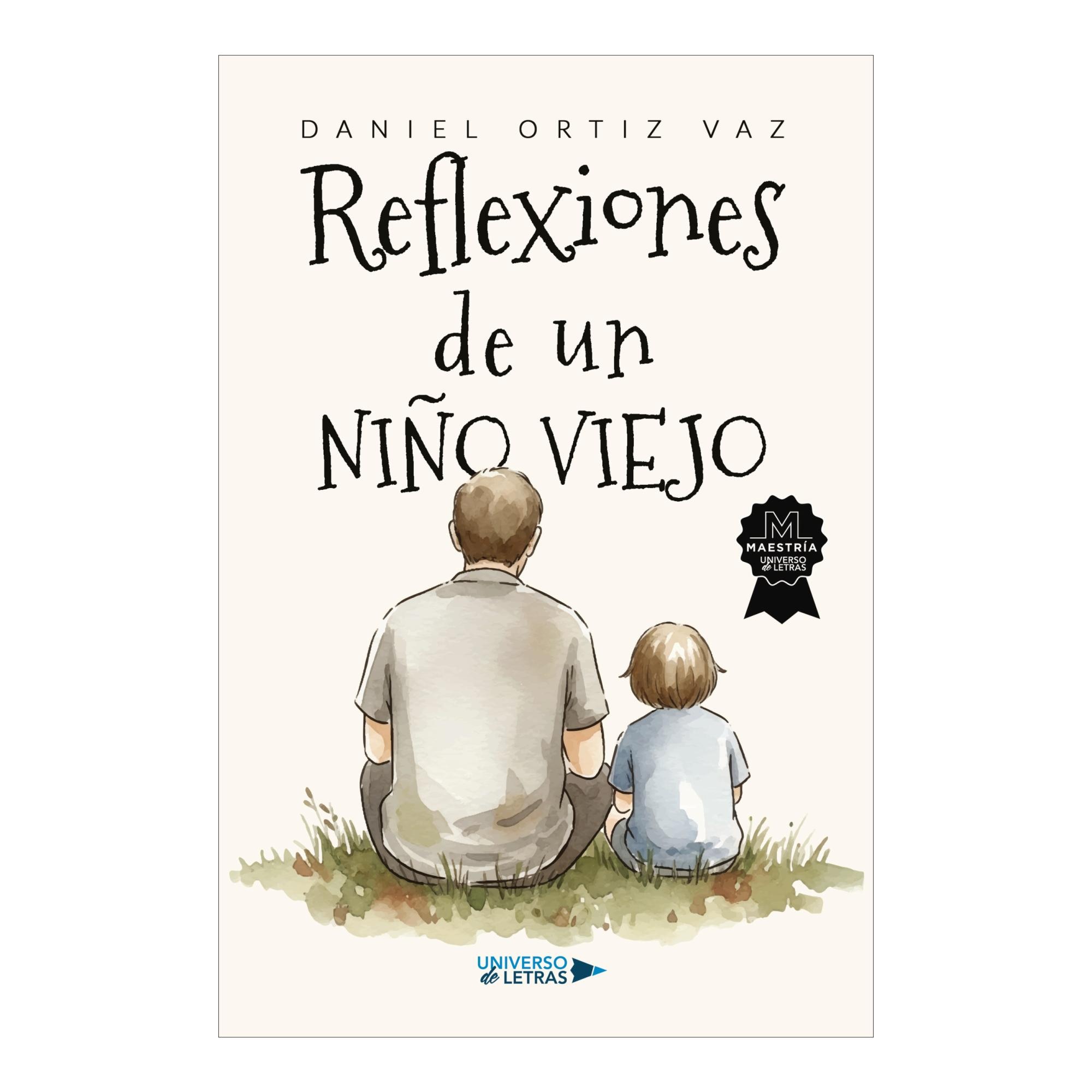 Imagen 0 de Reflexiones de un nino viejo