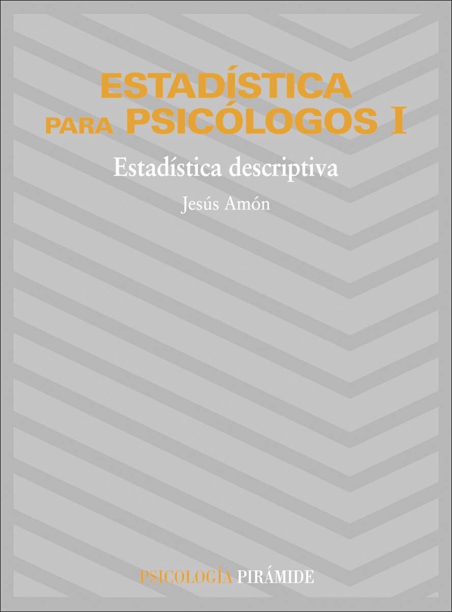 Imagem 0 de Estadística para psicólogos I: Estadística descriptiva (Capa mole)