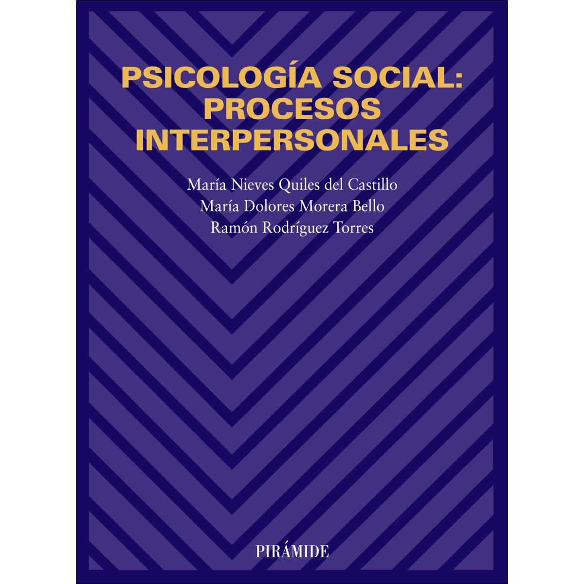 Psicología social: procesos interpersonales(Tapa blanda) 1