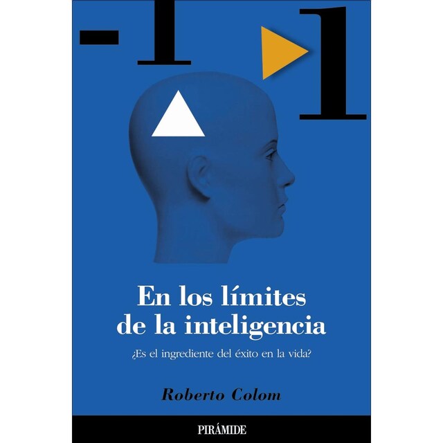 Imagem 0 de En los límites de la inteligencia: ¿Es el ingrediente del éxito en la vida? (Capa mole)